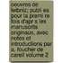 Oeuvres de Leibniz; Publi Es Pour La Premi Re Fois D'Apr S Les Manuscrits Originaux, Avec Notes Et Introductions Par A. Foucher de Careil Volume 2