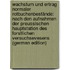 Wachstum Und Ertrag Normaler Rotbuchenbestände: Nach Den Aufnahmen Der Preussischen Hauptstation Des Forstlichen Versuchsevesens (German Edition)