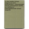 Zu den Briefen Richard Wagners an eine Putzmacherin : Unterredungen mit der Putzmacherin Bertha ; ein Beitrag zur Lebensgeschichte Richard Wagners door Karpath