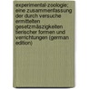 Experimental-Zoologie; eine zusammenfassung der durch Versuche ermittelten Gesetzmäszigkeiten tierischer formen und Verrichtungen (German Edition) door Przibram Hans