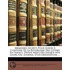 Memoires Secrets Pour Servir L'Histoire De La Republique Des Lettres En France, Depuis Mdcclxii Jusqu' Nos Jours; Ou, Journal D'Un Observateur, ...