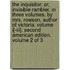 The Inquisitor; Or, Invisible Rambler. In Three Volumes. By Mrs. Rowson, Author Of Victoria. Volume I[-iii]. Second American Edition. Volume 2 Of 3