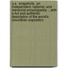 U.S.  Snapshots,  an Independent, National, and Memorial Encyclopedia ... With a Full and Authentic Description of the World's Columbian Exposition door Oliver Mckee