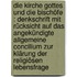 Die Kirche Gottes und die Bischöfe : Denkschrift mit Rücksicht auf das angekündigte allgemeine Concilium zur Klärung der religiösen Lebensfrage