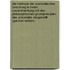Die Methode Der Aristotelischen Forschung in Ihrem Zusammenhang Mit Den Philosophischen Grundprincipien Des Aristoteles Dargestellt (German Edition)