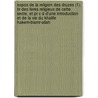 Expos De La Religion Des Druzes (1); Tir Des Livres Religieux De Cette Secte, Et Pr C D D'une Introduction Et De La Vie Du Khalife Hakem-biamr-allah by Antoine Isaac Silvestre De Sacy