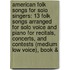 American Folk Songs For Solo Singers: 13 Folk Songs Arranged For Solo Voice And Piano For Recitals, Concerts, And Contests (Medium Low Voice), Book &