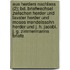 Aus Herders Nachlass (2); Bd. Briefwechsel Zwischen Herder Und Lavater Herder Und Moses Mendelssohn Herder Und J. H. Jacobi. J. G. Zimmermanns Briefe