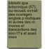 Biblioth Que Britannique (57); Ou Recueil. Extrait Des Ouvrages Anglais P Riodiques Et Autres Des M Moires Et Transactions Des Soci T?'s Et Acad Mies