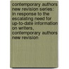 Contemporary Authors New Revision Series: In Response to the Escalating Need for Up-To-Date Information on Writers, Contemporary Authors New Revision door Jay Gale