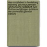 Das Corpsleben in Heidelberg Während Des Neunzehnten Jahrhunderts: Festschrift Zum Fünfhundertjährigen Jubiläum Der Universität (German Edition) door Heidelberg Universität