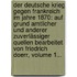 Der Deutsche Krieg Gegen Frankreich Im Jahre 1870: Auf Grund Amtlicher Und Anderer Zuverlässiger Quellen Bearbeitet Von Friedrich Doerr, Volume 1...