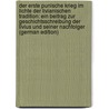 Der Erste Punische Krieg Im Lichte Der Livianischen Tradition: Ein Beitrag Zur Geschichtsschreibung Der Livius Und Seiner Nachfolger (German Edition) door Schermann Max