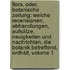 Flora, Oder, Botanische Zeitung: Welche Recensionen, Abhandlungen, Aufsätze, Neuigkeiten Und Nachrichten, Die Botanik Betreffend, Enthält, Volume 1