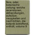 Flora, Oder, Botanische Zeitung: Welche Recensionen, Abhandlungen, Aufsätze, Neuigkeiten Und Nachrichten, Die Botanik Betreffend, Enthält, Volume 9