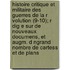 Histoire Critique Et Militaire Des Guerres de La R Volution (9-10); R Dig E Sur de Nouveaux Documens, Et Augm. D Ngrand Nombre de Cartess Et de Plans