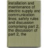 Installation and Maintenance of Electric Supply and Communication Lines; Safety Rules and Discussion Comprising Part 2, the Discussion of Part 2, the