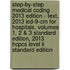 Step-by-step Medical Coding 2013 Edition - Text, 2013 Icd-9-cm For Hospitals, Volumes 1, 2 & 3 Standard Edition, 2013 Hcpcs Level Ii Standard Edition