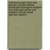 Untersuchungen über das Pliozän und das ältesta Pleistozän Thüringens nördlich vom Thüringer Walde und westlich von der Saale (German Edition) door Wüst Ewald