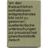 'Ein Den Thatsachlichen Verhaltnissen Entsprechendes Bild Nicht Zu Gewinnen': Quellenkritische Untersuchungen Zur Preussischen Gewerbestatistik Zwisch
