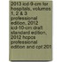 2013 Icd-9-cm For Hospitals, Volumes 1, 2 & 3 Professional Edition, 2012 Icd-10-cm Draft Standard Edition, 2012 Hcpcs Professional Edition And Cpt 201