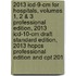 2013 Icd-9-cm For Hospitals, Volumes 1, 2 & 3 Professional Edition, 2013 Icd-10-cm Draft Standard Edition, 2013 Hcpcs Professional Edition And Cpt 201