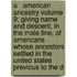 A   American Ancestry Volume 9; Giving Name and Descent, in the Male Line, of Americans Whose Ancestors Settled in the United States Previous to the D