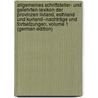 Allgemeines Schriftsteller- Und Gelehrten-Lexikon Der Provinzen Livland, Esthland Und Kurland--Nachträge Und Fortsetzungen, Volume 1 (German Edition) door Eduard Napiersky Karl