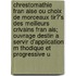 Chrestomathie Fran Aise Ou Choix de Morceaux Tir?'s Des Meilleurs Crivains Fran Ais; Ouvrage Destin a Servir D'Application M Thodique Et Progressive U