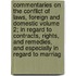 Commentaries on the Conflict of Laws, Foreign and Domestic Volume 2; In Regard to Contracts, Rights, and Remedies, and Especially in Regard to Marriag