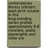 Contemporary Literary Criticism: Each Print Volume in This Long-Standing Series Profiles Approximately 6-8 Novelists, Poets, Playwrights and Other Cre