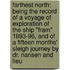 Farthest North: Being the Record of a Voyage of Exploration of the Ship "Fram" 1893-96, and of a Fifteen Months' Sleigh Journey by Dr. Nansen and Lieu