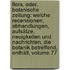 Flora, Oder, Botanische Zeitung: Welche Recensionen, Abhandlungen, Aufsätze, Neuigkeiten Und Nachrichten, Die Botanik Betreffend, Enthält, Volume 77