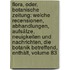 Flora, Oder, Botanische Zeitung: Welche Recensionen, Abhandlungen, Aufsätze, Neuigkeiten Und Nachrichten, Die Botanik Betreffend, Enthält, Volume 83