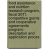 Food Assistance and Nutrition Research Program, Fiscal 2011, Competitive Grants and Cooperative Agreements Program: Description and Application Proces door Victor Oliveira