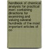 Handbook of Chemical Analysis for Practical Men: Containing Directions for Examining and Valuing Several Hundreds of the Most Important Articles of Co