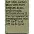 Hot-Rolled Carbon Steel Plate from Belgium, Brazil, and Romania; Determinations of the Commission in Investigations Nos. 701-Ta-83 and 701-Ta-84 (Prel