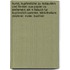 Kunst, Kupferstiche Zu Restauriren Und Flecken Aus Papier Zu Entfernen; Ein H Lfsbuch Fur Kupferstich-Sammler, Bibliothekare, Zeichner, Maler, Buchbin