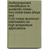 Multicomponent Interdiffusion in Austenitic Nickel-, Iron-Nickel-Base Alloys and L1(2)-Nickel-Aluminum Intermetallic for High-Temperature Applications door Narayana Garimella