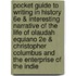 Pocket Guide To Writing In History 6E & Interesting Narrative Of The Life Of Olaudah Equiano 2E & Christopher Columbus And The Enterprise Of The Indie