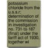 Potassium Chloride from the U.S.S.R; Determination of the Commission in Investigation No. 731-Ta-187 (Final) Under the Tariff Act of 1930, Together wi