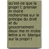 Qu'est-Ce Que La Propri T; Premier M Moire Recherches Sur Le Principe Du Droit Et Du Gouvernement Deuxi Me M Moire Lettre A M. Blanqui Sur La Propri T