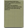 Standardized Test Tutor: Reading, Grade 5: Practice Tests With Question-By-Question Strategies And Tips That Help Students Build Test-Taking Skills An door Michael Priestley