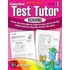 Standardized Test Tutor: Reading, Grade 6: Practice Tests With Question-By-Question Strategies And Tips That Help Students Build Test-Taking Skills An