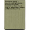 Tesoros de Lectura, a Spanish/Reading/Language Arts Program, Grade K, Coleccion Un Paso Mas: A Nivel on Level Leveled Readers, Unit 2 Week 1 Quien Es door MacMillan/McGraw-Hill