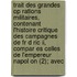 Trait Des Grandes Op Rations Militaires, Contenant L'histoire Critique Des Campagnes De Fr D Ric Ii, Compar Es Celles De L'empereur Napol On (2); Avec