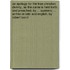 an Apology for the True Christian Divinity, As the Same Is Held Forth, and Preached, by ... Quakers: ... Written in Latin and English, by Robert Barcl
