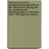 Heinrich Von Brunn: Gedächtnissrede Gehalten in Der Öffentlichen Sitzung Der K.B. Akademie Der Wissenschaften Zu München März 1895 (German Edition) door Flasch Adam