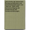 Geschichte der deutschen Bundesverhältnisse und Einheitsbestrebungen von 1806 bis 1856 unter Berücksichtigung der Entwickelung der Landesverfassungen. by Baron Carl Kaltenborn Von Stachau