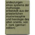 Andeutungen Eines Systems Der Mythologie, Entwickelt Aus Der Priesterlichen Mysteriosophie Und Hierologie Des Alten Orients, Von F. Nork (German Edition)